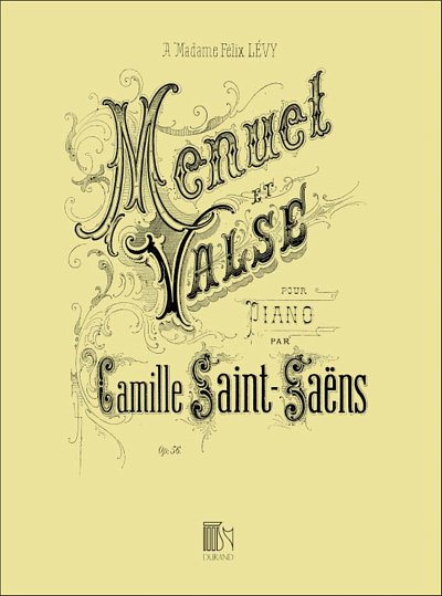 C. Saint-Saëns: Menuet & Valse Op 56 Piano, Klav