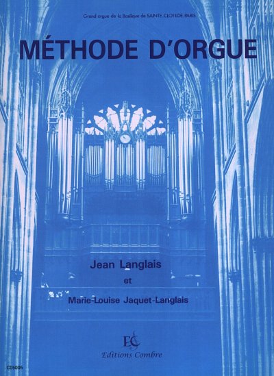 J. Langlais: Méthode d'orgue, Org