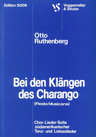 Ruthenberg Otto: Bei Den Klaengen Des Charango