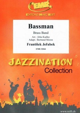 F. Jerabek: Bassman, Brassb