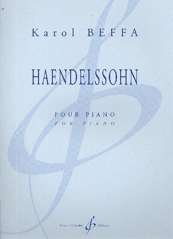 K. Beffa: Haendelssohn, Klav