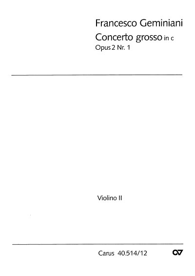 F.S. Geminiani: Concerto grosso in c op. 2 Nr. 1 / Einzelsti