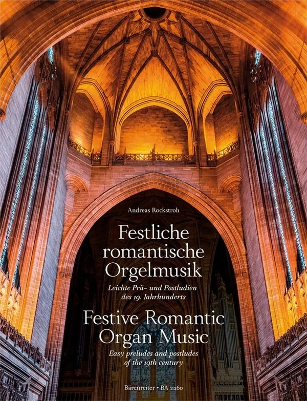 A. Rockstroh: Festliche romantische Orgelmusik, Org (0)
