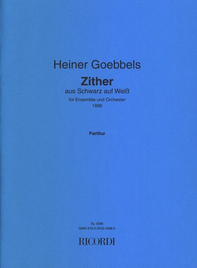 H. Goebbels: Zither (Schwarz Und Weiss)