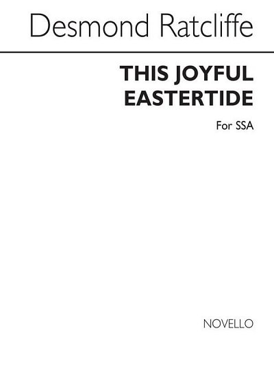 D. Ratcliffe: This Joyful Eastertide, FchKlav (Chpa)