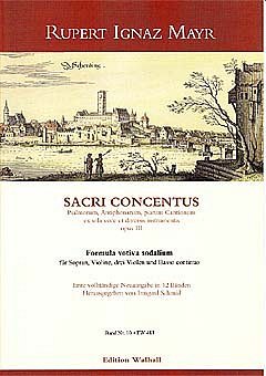 R.I. Mayr: Formula Votiva Sodalium Op 3/10 Sacri Concertus 1