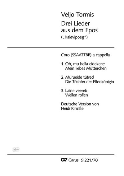 DL: V. Tormis: Drei Lieder aus dem Epos (