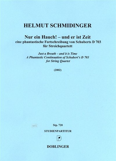 H. Schmidinger: Nur Ein Hauch Und Er Ist Zeit
