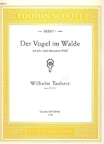 T. Wilhelm: Der Vogel im Walde op. 158/1 , GesHKlav