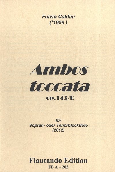 F. Caldini: Ambos Toccata op.143b, Sopranblockfloete
