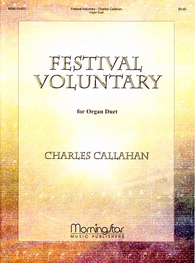 C. Callahan: Festival Voluntary, 2Org (Sppart)