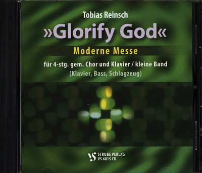T. Reinsch: Glorify God, Ges (CD)