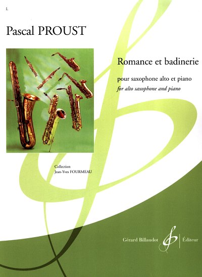 P. Proust: Romance Et Badinerie, ASaxKlav