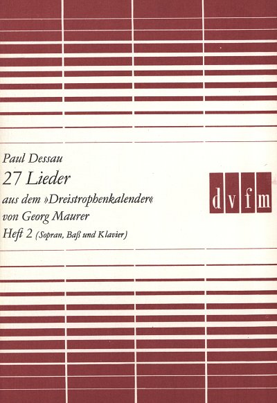P. Dessau: 27 Lieder 2 (Dreistrophenkalender Von Georg Maure