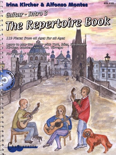 A. Montes: Guitar-Intro 3 - The Repertoire Book, Git (+CD)