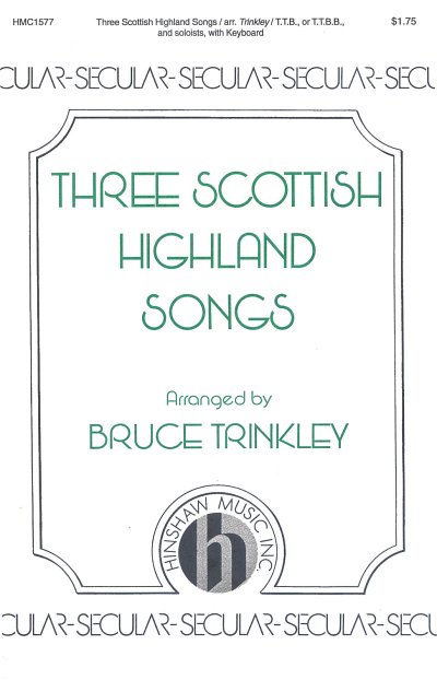 Three Scottish Highland Songs (Chpa)