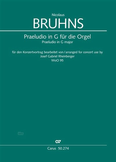 DL: N. Bruhns: Praeludio in G für die Orgel G-Dur W, Org (Pa