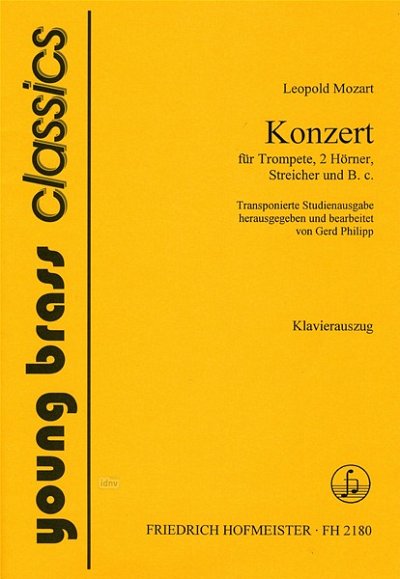 L. Mozart: Konzert für Trompete solo, 2 Hörner,