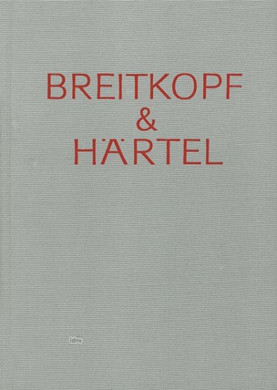 O. von Hase: 1542-1827 Vorgeschichte - Die Breitkopfe - (Bu)