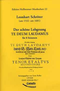 Schroeter Leonhart: Te Deum Laudamus