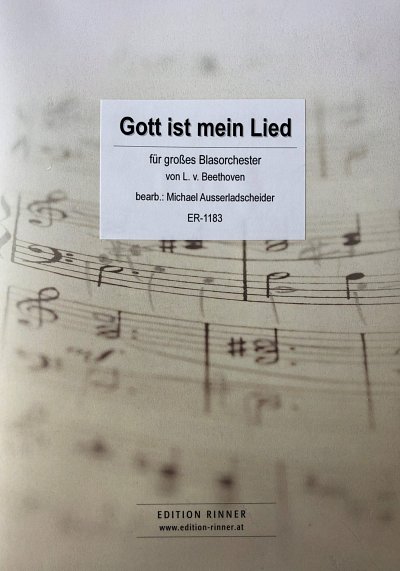 L. v. Beethoven: Gott ist mein Lied, Blaso (Pa+St)