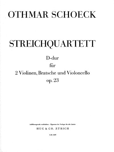 O. Schoeck: Streichquartett D-Dur op. 23, 2VlVaVc (Stsatz)