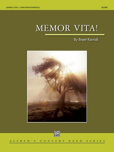 B. Karrick: Memor Vita!