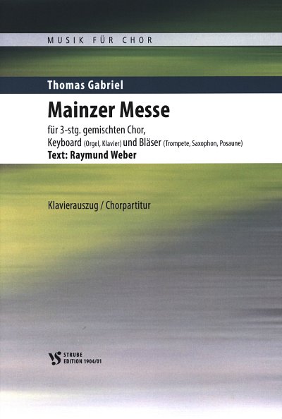 Th. Gabriel: Mainzer Messe, GchKlav (KA)