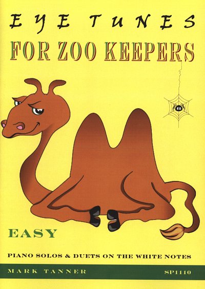 M. Tanner: Eye-Tunes for Zoo-Keepers, Klav2/4m