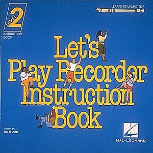 Let's Play Recorder Instruction Book 2, Blfl