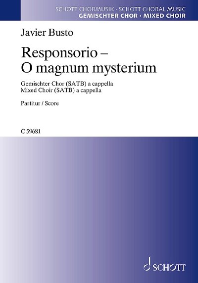 Busto, J.: Responsorio - O magnum mysterium, GCh4 (Chpa)