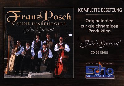 AQ: Posch Franz: Fuer's Gmueat (B-Ware)