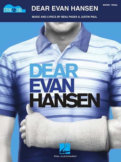 B. Pasek y otros.: Dear Evan Hansen