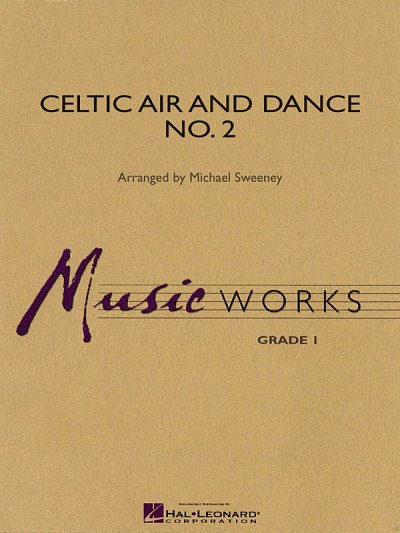 Celtic Air and Dance No. 2, Blaso (Part.)