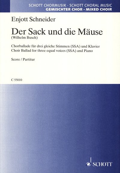 E. Schneider: Der Sack und die Mäuse  (Part.)