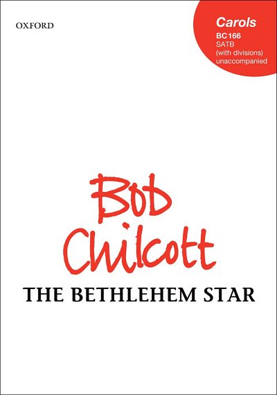 B. Chilcott: The Bethlehem Star