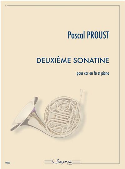 P. Proust: Deuxième Sonatine, HrnKlav (KlavpaSt)