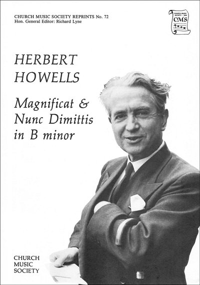 H. Howells: Magnificat and Nunc Dimittis in B min, Ch (Chpa)