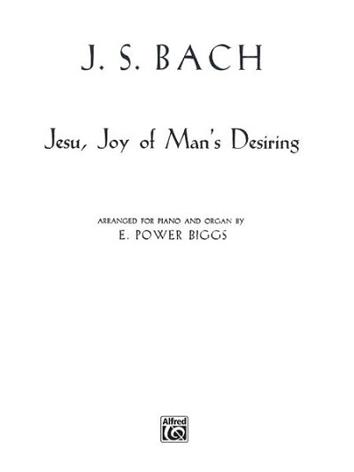 J.S. Bach: Jesu, Joy of Man's Desiring (EA)