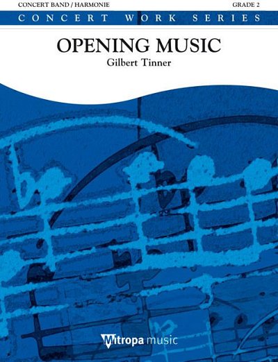 G. Tinner: Opening Music, Blaso (Part.)