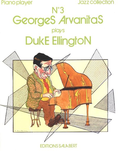Arvanitas plays Duke Ellington Piano No. 3, Klav (Part.)