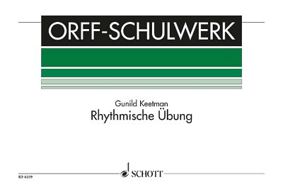 DL: G. Keetman: Rhythmische Übung, Orff (Sppa)