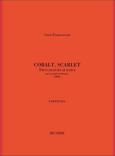 L. Francesconi: Cobalt, Scarlet