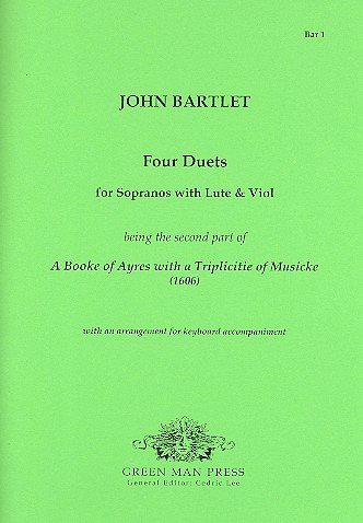 Bartlet John: 4 Duets with Lute and Viol