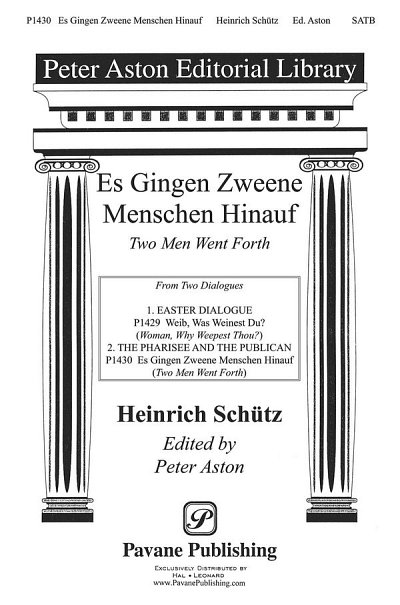 H. Schütz y otros.: Es Gingen Zweene Menschen Hinauf