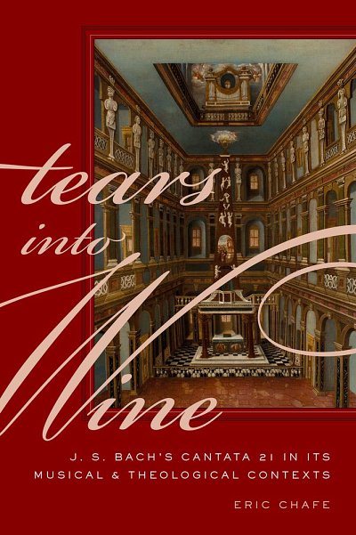 E. Chafe: Tears Into Wine