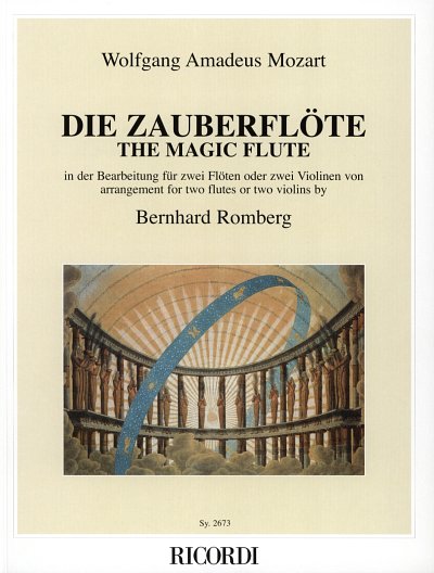 W.A. Mozart: Die Zauberflöte - The Magic Flute