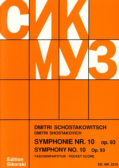D. Schostakowitsch: Sinfonie Nr. 10 e-Moll op. , Sinfo (Stp)