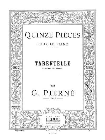 G. Pierné: Tarentelle Op.3, No.15 in a minor