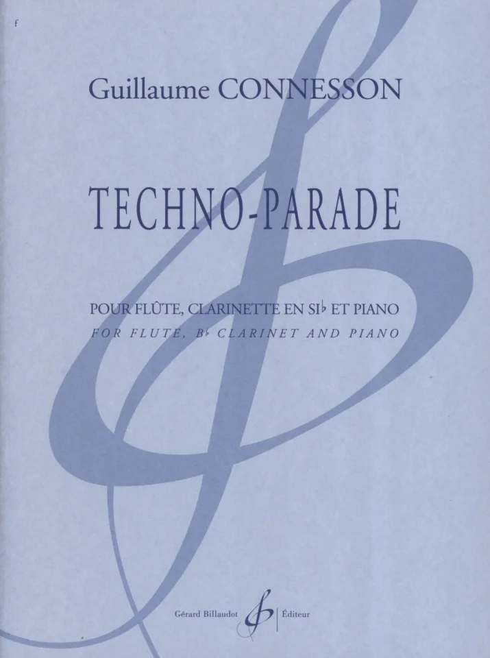 G. Connesson: Techno Parade, FlKlarKlav (Pa+St) (0)